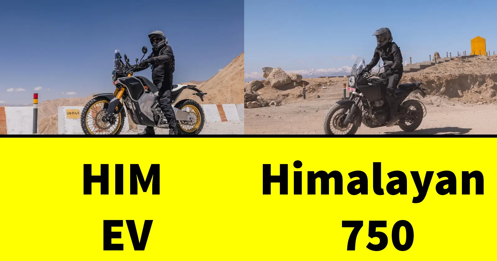 Royal Enfield Himalayan 750 & EV